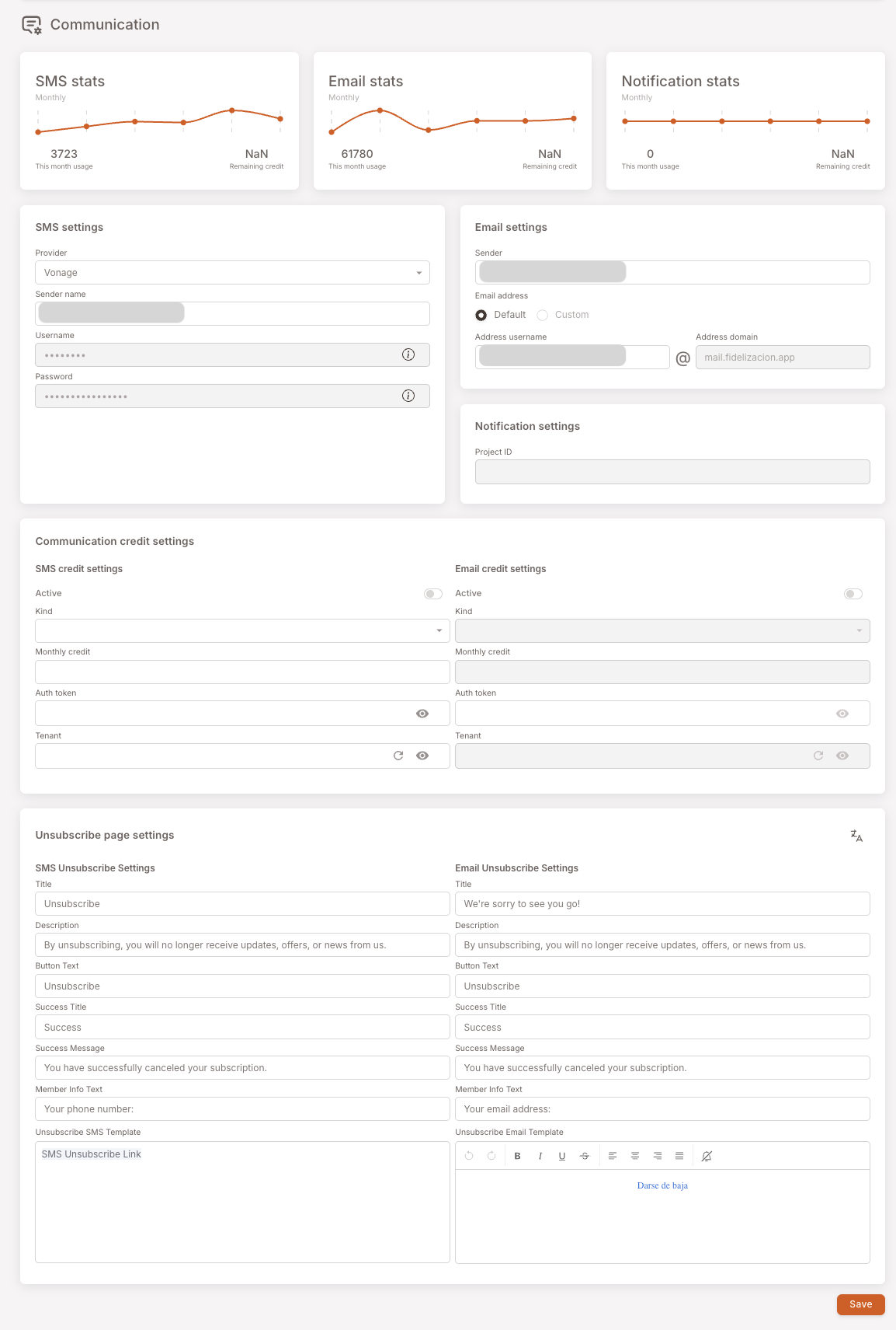Communication settings page. Top row: SMS stats / Email stats / Notification stats — each a small monthly chart with "This month usage" and "Remaining credit" numbers. Middle row: SMS settings card (Provider Vonage, Sender name, Username, Password) and Email settings card (Sender, Email address, Default/Custom radio, Address username, Address domain) plus Notification settings (Project ID). Lower section: Communication credit settings — SMS credit settings (Active, Kind, Monthly credit, Auth token, Tenant) and Email credit settings (same shape). Bottom: Unsubscribe page settings — SMS Unsubscribe Settings and Email Unsubscribe Settings with Title, Description, Button Text, Success Title, Success Message, Member Info Text, Unsubscribe SMS / Email Template fields.