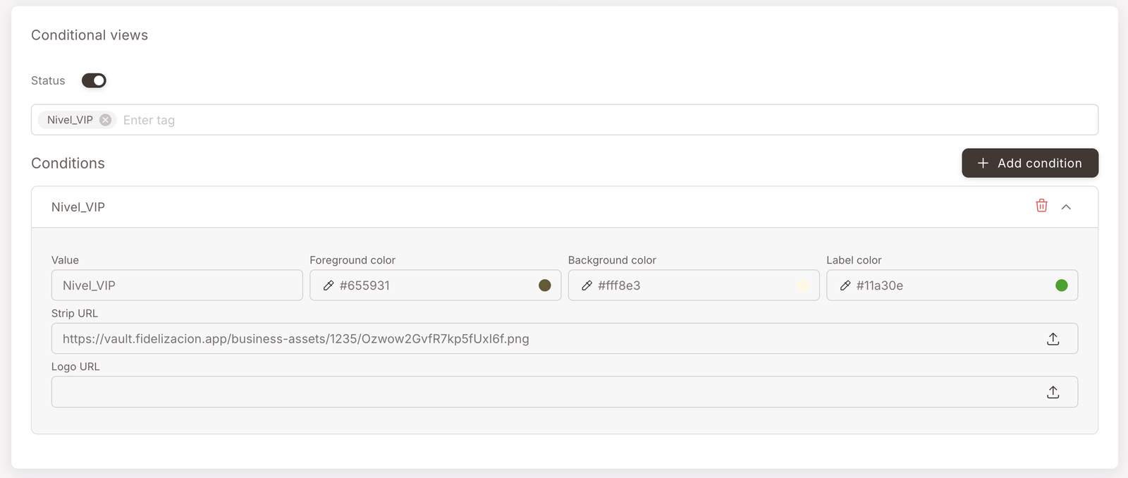 The Conditional views panel expanded — Status toggle on, the Nivel_VIP tag pill, and the per-tag override block showing Value: Nivel_VIP, Foreground color #655931 (brown), Background color #fff8e3 (cream), Label color #11a30e (green), a hosted Strip URL, and an empty Logo URL field