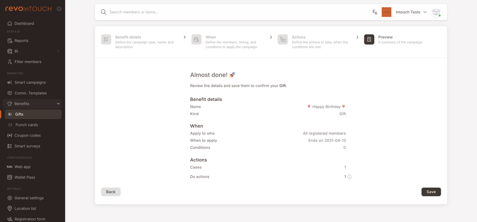 Paso 4 — Vista previa mostrando "Almost done!" con un resumen: Benefit details (Name: Happy Birthday, Kind: Gift). When (Apply to who: All registered members, When to apply: Ends on 2031-04-13, Conditions: 0). Actions (Cases: 1, Do actions: 1). Botones Back y Save.