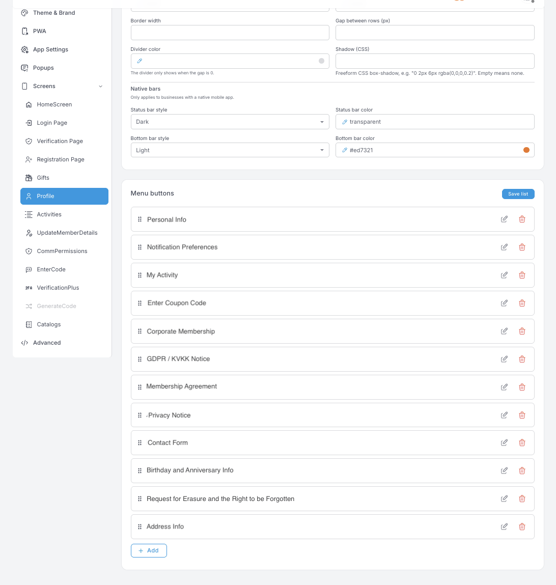 Menu buttons de Profile — una lista reordenable con Personal Info, Notification Preferences, My Activity, Enter Coupon Code, avisos legales, Contact Form y una solicitud de borrado de datos