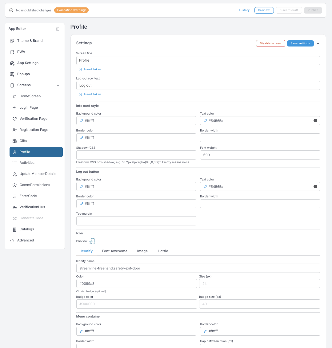 Profile ayarları — ekran başlığı, çıkış satırı metni, bilgi kartı ve çıkış butonu stilleri, Iconify / Font Awesome / Image / Lottie sekmeleri olan bir ikon seçici ve menü kapsayıcısı stili